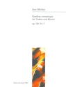 Rondeau romantique op.116,3 fr Violine und Klavier
