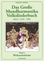 Das groe Mundharmonika Volksliederbuch Band 2 fr Mundharmonika Weihnachtslieder