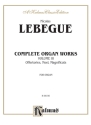 Complete Organ Works vol.3 Offertories, Noel, Magnificats Kalmus Classic Series