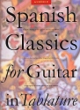 Spanish Classics for guitar in tablature a superb collection of 12 popular pieces