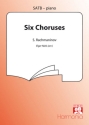 6 Choruses for mixed chorus and piano