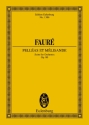 Pelleas et Melisande op.80 - Suite fr Orchester Studienpartitur