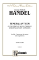 FUNERAL ANTHEM ON THE DEATH OF QUEEN CAROLINE - FOR SOLI, CHORUS AND ORCH. (ENGL.) - CHORAL SCORE