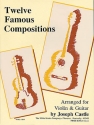 12 famous Compositions for violin and guitar