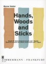 Hands, woods and sticks - Rondo fr Holzschlaginstrumente und 1 Spieler