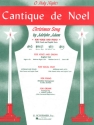 Cantique de Noel  fr mittlere Singstimme und Klavier (fr/en)