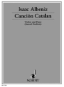 Cancion catalan aus Espana op.165 fr Violine und Klavier