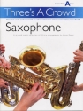 Three's a Crowd Junior Book A saxophone trios (AAT) score