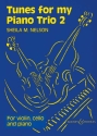 Tunes for my piano trio vol.2 for violin, cello and piano
