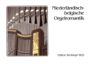 Niederlndisch-belgische Orgelromantik 
