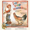 Sepp Depp Hennadreck Lustige bayrische Kinderlieder ausgesucht von der Biermsl Blosn CD