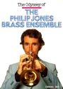 The Odyssey of the Philip Jones Brass Ensemble biography