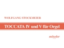 Toccata Nr.4 und Nr.5 fr Orgel