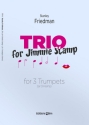 TRIO FOR JIMMIE STAMP FUER 3 C- ODER B-TROMPETEN (ODER ES-/F- HOERNER)   PARTITUR+STIMMEN