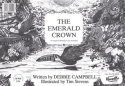 THE EMERALD CROWN 10 COPIES ME- LODY LINE EDITION A SHOW FOR SCHOOL CHORUS+ORCHESTRA