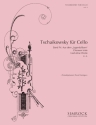 Tschaikowsky fr Cello Band 4 fr Violoncello aus dem Jugendalbum, Chanson triste Lied ohne Worte u.a.