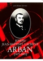 Joseph Jean-Baptiste Laurant Arban Biographie (fr)