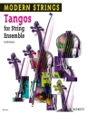 Tangos fr Streich-Ensemble Partitur und Stimmen
