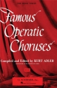 Famous Operatic Choruses for mixed voices and piano
