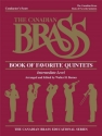 The Canadian Brass Book of favorite quintets conductor's score intermediate level