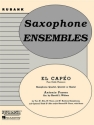 El Capeo for 4 saxophones (AATB), and optional alto sax 3 and tenor sax 2,  score and parts