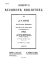 22 Chorale Preludes from The little Organ Book vol.6 for 4 recorders (AATB) score