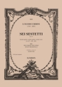 6 sestetti op.23 vol.2 (no.4-6) per 2 violini, 2 viole e 2 violoncelli 6 parti separate