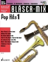 Bläser-Mix (+CD): Pop-Hits 1 für B-Instrumente (Melodie und 2. Stimme)