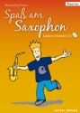 Spa am Saxophon (+CD) fr Saxophone in B Die Einsteigerschule fr jung und alt