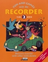 Fun and Games with the Recorder Tune book 2 for 1-4 recorders and piano