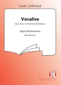 Vocalise for soprano and mixed chorus a cappella score