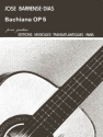 Bachiana op.5 pour guitare