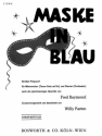 Maske in Blau groes Potpourri fr Mnnerchor und Klavier (Orchester) (Tenor solo ad lib) Chorpartitur