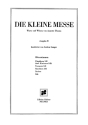 Die kleine Messe Ausgabe B fr Orgel, Blser, gem Chor Blserpartitur
