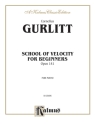 SCHOOL OF VELOCITY OP.141 FOR BEGINNERS FOR PIANO