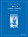 Le violin thorique et pratique vol.1 mthode en 5 parties (fr)
