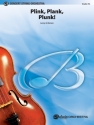 Plink, Plank, Plunk!  for string orchestra score and parts