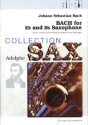 Bach for Eb and Bb Saxophone 12 Duets für Alt- und Tenor- saxophon