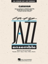 Caravan: for easy jazz ensemble