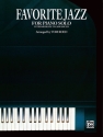 FAVORITE JAZZ: FOR PIANO SOLO (INTERMEDIATE TO ADVANCED) ROED, TOM, ARR.