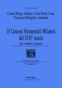 13 CANZONI STRUMENTALI MILANESI DEL 17. SECOLO FUER TROMPETE UND ORGEL