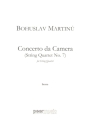 Concerto da Camera (String quartet no.7) for string quartet score