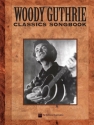 Woody Guthrie: Songbook melody line, texts, chords