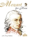Mozart for Horn (+CD) fr Horn in F/Es 11 Stcke aus bekannten Werken