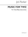 Music for two 6 duets for tenor/ bass instruments score
