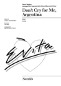 Don't cry for me Argentina for 4-part chorus (SATB) and piano score