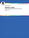 Santa Lucia (Tango Serenade) fr Gesang und Klavier NEBHUT, E.,TEXT