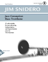 Jazz Conception for Bass Trombone (+CD) - 21 solo etudes for jazz phra