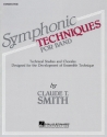Symphonic Techniques for band conductor technical studies and chorales