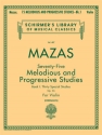 75 melodious and progressive studies op.36 vol. 1 for violin 30 special studies